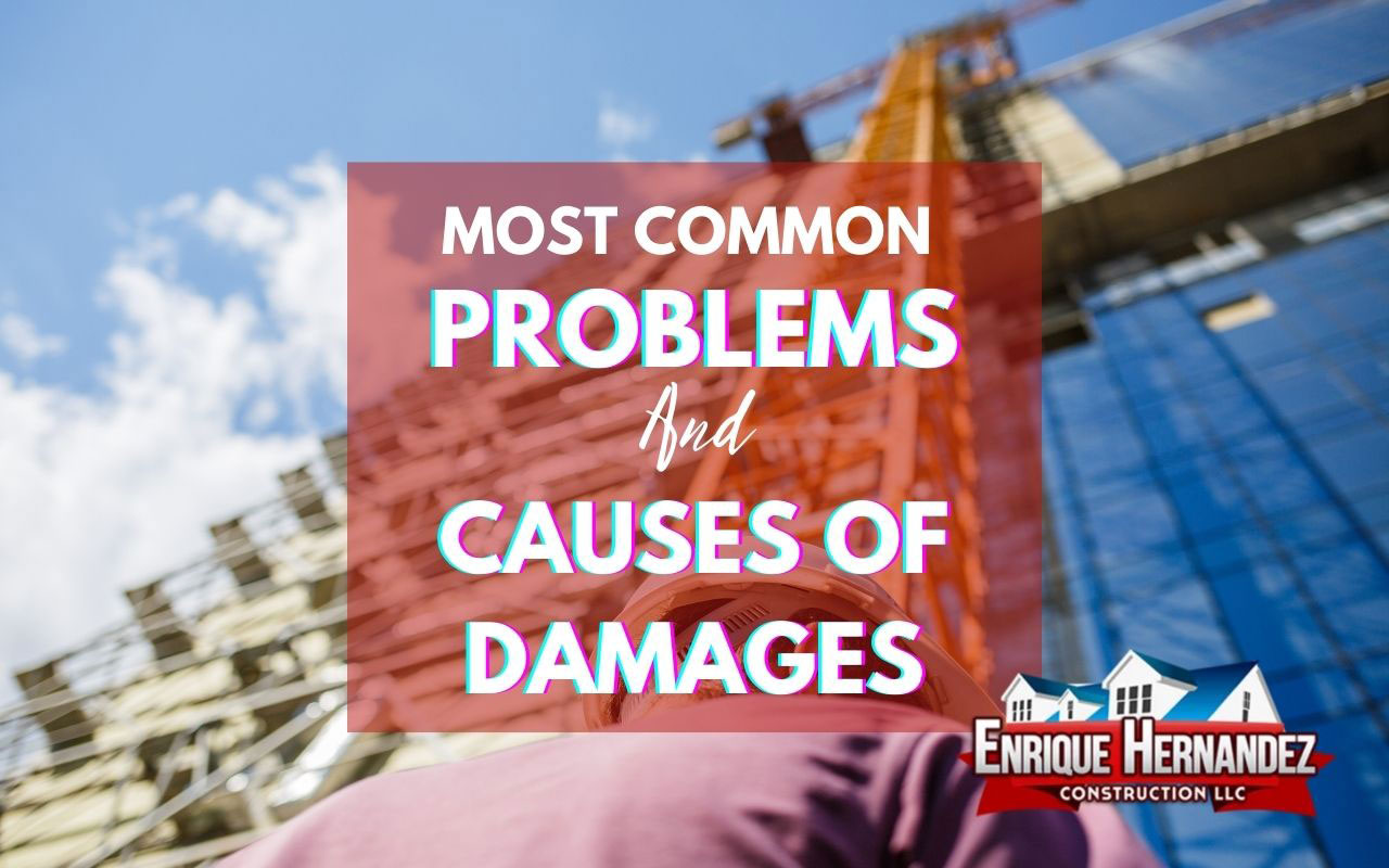 Problems and Causes of Damages